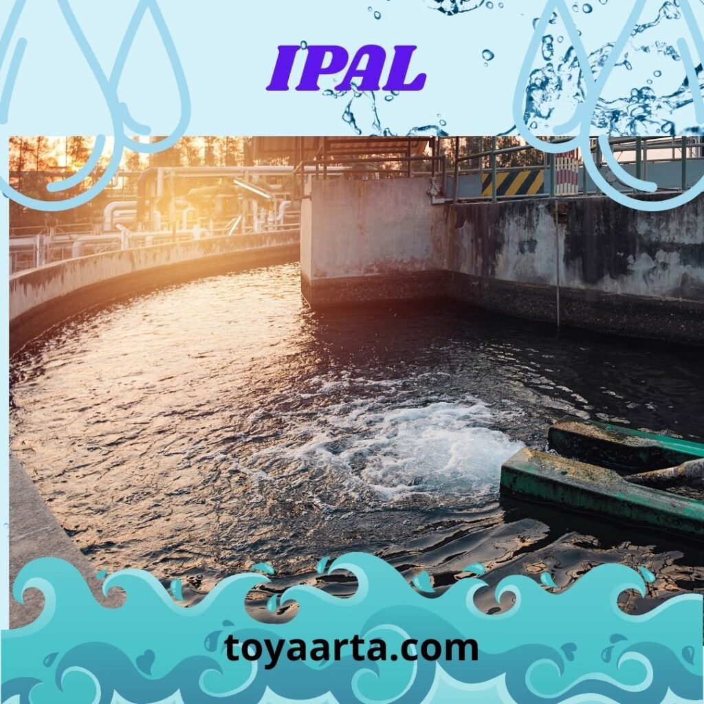 ipal adalah instalasi pengolahan air limbah