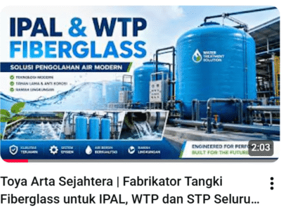 video fabrikasi tangki fiberglass untuk stp dan wwtp